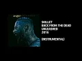 Download Lagu Skillet - Back From The Dead [Custom Instrumental]