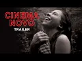 Download Lagu Cinema Novo Trailer | Nelson Pereira dos Santos, Carlos Diegues |  Eryk Rocha | myNK