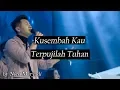 Download Lagu Kusembah Kau medley Terpujilah Tuhan by Nico Maryadi