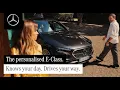 Knows your day Drives your way The E-Class