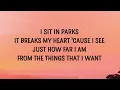 Kelsea Ballerini - I Sit In Parks