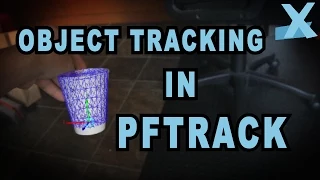 PFTrack Tutorial - 3D Object Tracking Tutorial