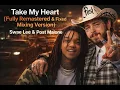 Swae Lee Post Malone - Take My Heart Remastered Version Reupload