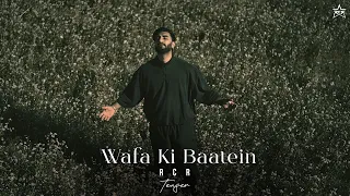RCR - WAFA  KI BAATEIN (TEASER) | SUMIT BHALLA | BLACK VIBE