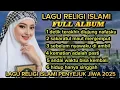 Download Lagu ( FULL ALBUM ) LAGU RELIGI TERBARU 2025 💯 LAGU RELIGI PENYEJUK HATI DAN JIWA -  ( VIRAL ) 