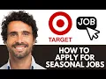 How To Apply For Target Seasonal Jobs