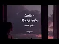 Camilo - No se vale (letra / lyrics ) Traducción sub English