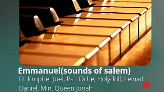 emmanuel sounds of salem official studio audio release
