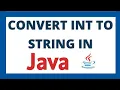 Convert int to string in java using 2 ways Integer to string datatype conversion