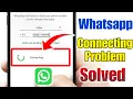 Download Lagu Fix whatsapp login connecting problem | Whatsapp login problem connecting |Whatsapp login connecting