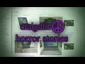 3 Disturbing True Craigslist Horror Stories - Vol 5