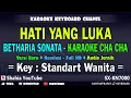 Download Lagu HATI YANG LUKA KARAOKE NOSTALGIA CHA CHA NADA WANITA