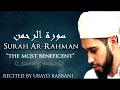 SURAH AR-RAHMAN | STYLE: MISHARY Al AFASY | \