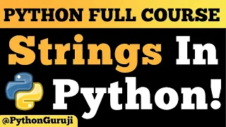 Mastering Strings in Python Comprehensive Guide for Beginners