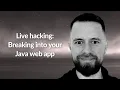 Live hacking Breaking into your Java web app Brian Vermeer Conf42 Enterprise Software 2021