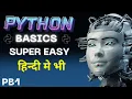 Python Basics Learn Python for Machine Learning Beginner Friendly in Hindi and English