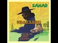 Download Lagu Sahad - Ndakaaru