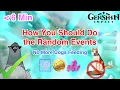 How You Should Do Your Random Events 6 Min Genshin Impact 3 1
