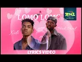 KIDI FT BLACK SHERIF - LOMO LOMO OFFICIAL VIDEO (LYRICS)
