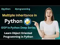 Multiple Inheritance in Python Python OOP Tutorial for Beginners