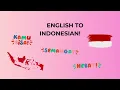 Welcome to English to Indonesian - Indonesian to English