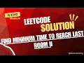 Find Minimum Time to Reach Last Room II Dijkstra s Algorithm Priority Queue Leetcode Medium
