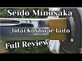Lagu Seido Minosaka Jidai Koshirae Iaito. Full review 
