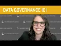 Data Governance 101