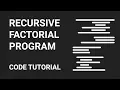 Recursive Factorial Program Code Tutorial