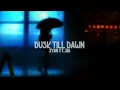 Download Lagu ZAYN \u0026 Sia - Dusk Till Dawn (slowed)