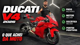 PRIMEIRAS IMPRESSÕES DA DUCATI V4S 2026 E DIFERENÇAS DA ANTERIOR