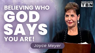 Joyce Meyer Living Out Your TRUE Identity in Christ Overcoming Negativity Women of Faith on TBN