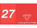 27 - Ruby Course