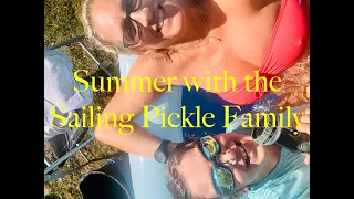 Episode 318 – Summer with the Sailing Pickle Family