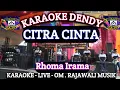 Lagu CITRA CINTA KARAOKE - RHOMA IRAMA (Dangdut Original - Om Rajawali Music @karaokedendy )