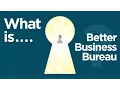 What is Better Business Bureau