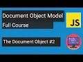 Examining The Document Object Properties DOM Javascript Complete Course Hindi Part 2