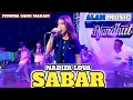 Download Lagu SABAR ~ NADIFA LOVA ~ ALAN MUSIC 