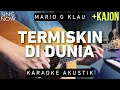 Download Lagu Termiskin Di Dunia - Mario G Klau (Karaoke Akustik)
