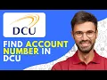 How to Find Account Number in DCU - Quick and Easy