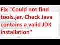How to fix Could not find tools jar Please check that Java jre contains a valid JDK installation