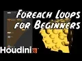 Foreach Loops in Houdini for Beginners