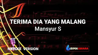 terimalah dia yang malang mansyur s karaoke dangdut koplo