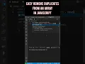 Easy remove duplicates from an array in JavaScript - Tutorial for beginners 2022