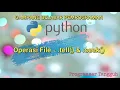 Belajar Pemrograman Python untuk Pemula - 13 bag 3 Operasi File