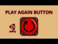 PLAY AGAIN BUTTON - Unity C Tutorial Affan Dev