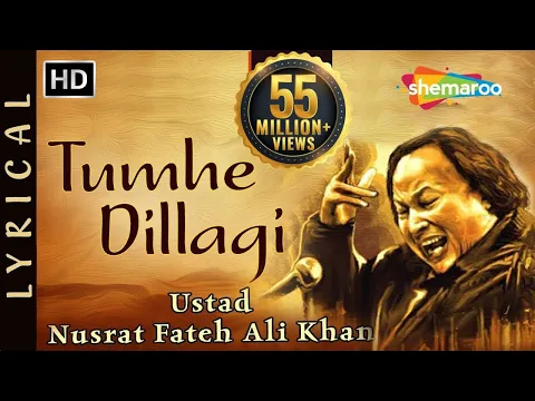 Download MP3 Tumhein Dillagi Bhool Jani Paray Gi | Nusrat Fateh Ali Khan | Lyrical Qawwali | Shemaroo Punjabi