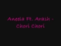 Download Lagu Aneela Ft. Arash - Chori Chori