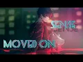 Lagu SENSE - MOVED ON (LYRICS) SONG