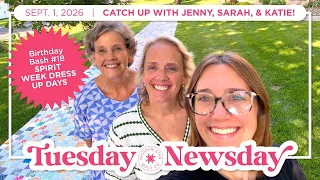 Tuesday Newsday with Jenny, Sarah, and Katie | Road to 1 Mil Quilt & Birthday Bash Dress Up Days